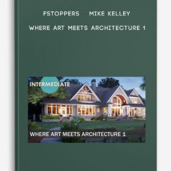 FStoppers – Mike Kelley – Where Art Meets Architecture 1