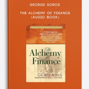 George Soros – The Alchemy of Finance (Audio Book)