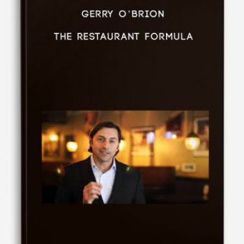 Gerry O’Brion – The Restaurant Formula