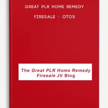 Great PLR Home Remedy Firesale + OTOs