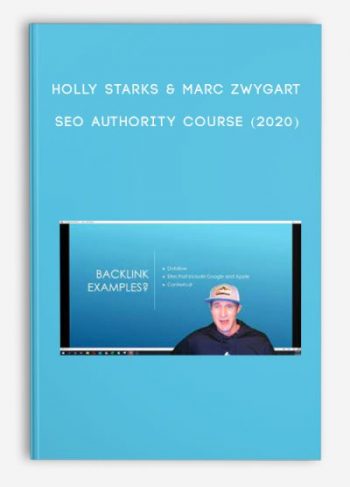 Holly Starks & Marc Zwygart – SEO Authority Course (2020)