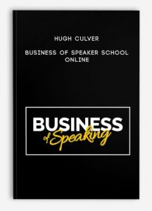 Hugh Culver – Business of Speaker School online