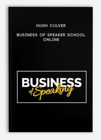 Hugh Culver – Business of Speaker School online
