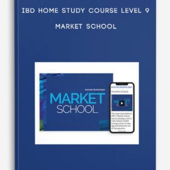 IBD Home Study Course Level 9 – Market School