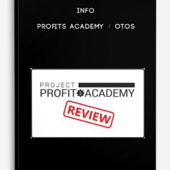 Info Profits Academy + OTOs