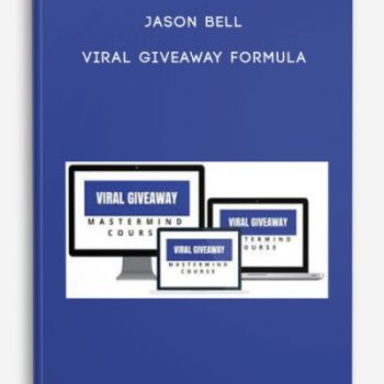 Jason Bell – Viral Giveaway Formula