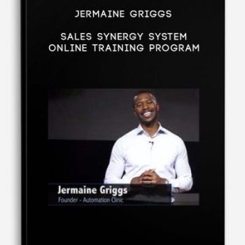 Jermaine Griggs – Sales Synergy System Online Training Program