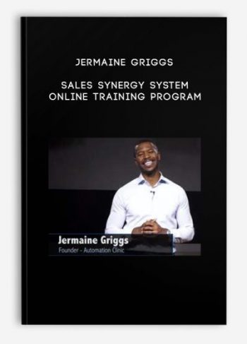 Jermaine Griggs – Sales Synergy System Online Training Program