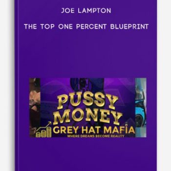 Joe Lampton – The Top One Percent Blueprint