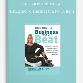 Judi Sheppard Misset – Building a Business with a Beat