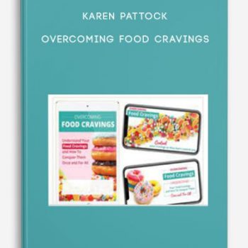 Karen Pattock – Overcoming Food Cravings