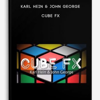 Karl Hein & John George – Cube FX