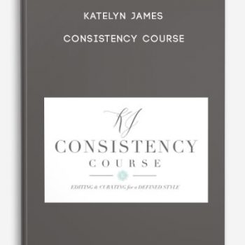 Katelyn James – Consistency Course