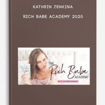 Kathrin Zenkina – Rich Babe Academy 2020