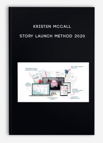 Kristen McCall – Story Launch Method 2020