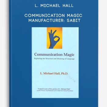 L. Michael Hall – Communication Magic Manufacturer: sabit