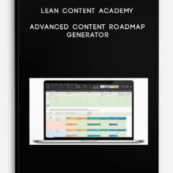 Lean Content Academy – Advanced Content Roadmap Generator