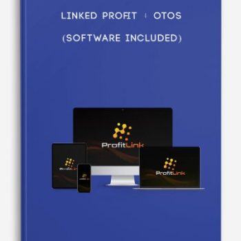 Linked Profit + OTOs (Software Included)