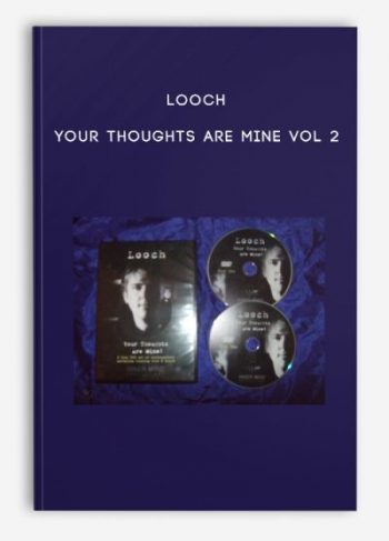 Looch – Your Thoughts Are Mine Vol 2