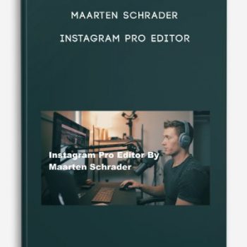 Maarten Schrader – Instagram Pro Editor