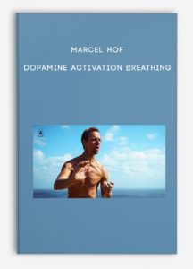 Marcel Hof – Dopamine Activation Breathing