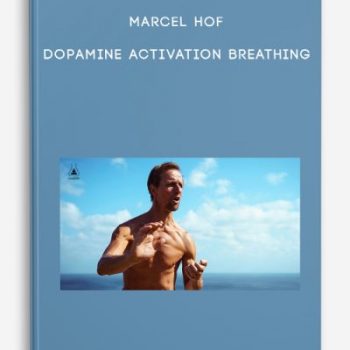 Marcel Hof – Dopamine Activation Breathing