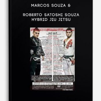 Marcos Souza & Roberto Satoshi Souza – Hybrid Jiu Jitsu