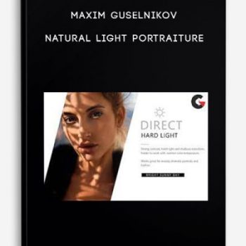 Maxim Guselnikov – Natural Light Portraiture