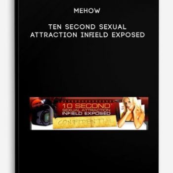 Mehow – Ten Second Sexual Attraction Infield Exposed