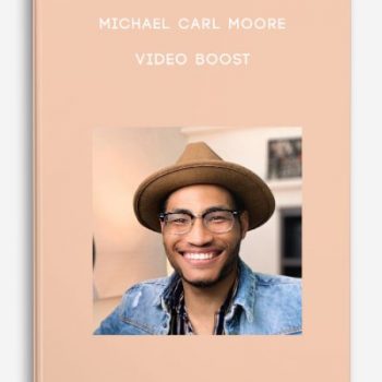 Michael Carl Moore – Video Boost