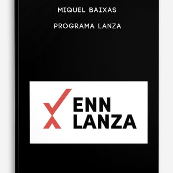 Miquel Baixas – Programa Lanza