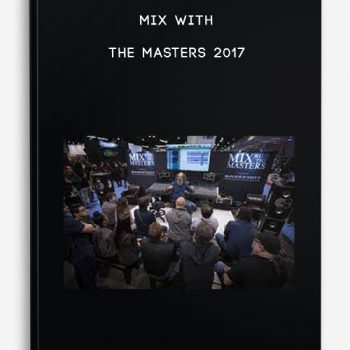 Mix With The Masters 2017