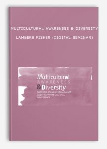 Multicultural Awareness & Diversity – LAMBERS FISHER (Digital Seminar)