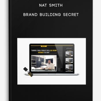 Nat Smith – Brand Building Secret