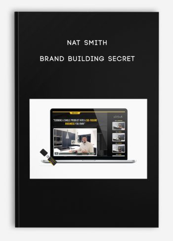 Nat Smith – Brand Building Secret