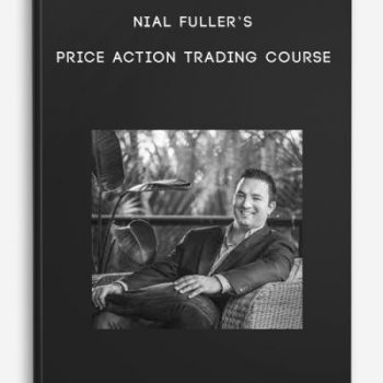 Nial Fuller’s – Price Action Trading Course