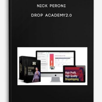 Nick Peroni – Drop Academy2.0