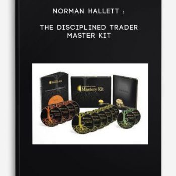 Norman Hallett : The Disciplined Trader Master Kit