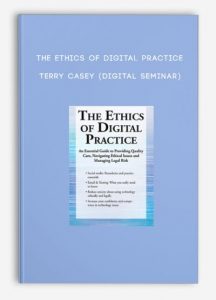 The Ethics of Digital Practice – TERRY CASEY (Digital Seminar)