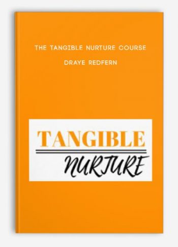 The Tangible Nurture Course – Draye Redfern