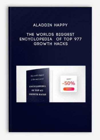 Aladdin Happy – The Worlds Biggest Encyclopedia Of Top 977 Growth Hacks