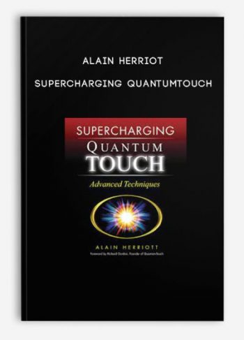 Alain Herriot – SuperCharging QuantumTouch