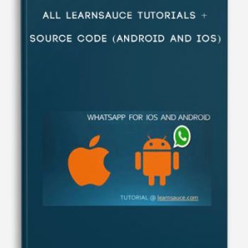 All LearnSauce Tutorials + Source code (Android and iOS)