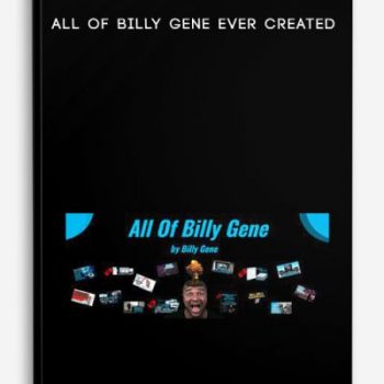 All of Billy Gene Ever Created