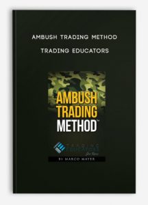 Ambush Trading Method – Trading Educators