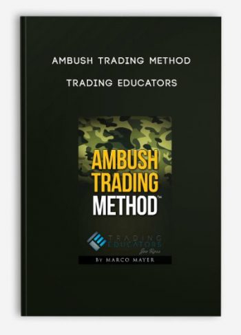 Ambush Trading Method – Trading Educators