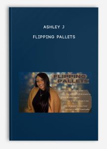 Ashley J – Flipping Pallets