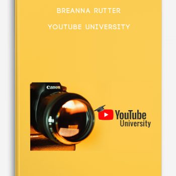 Breanna Rutter – YOUTUBE UNIVERSITY