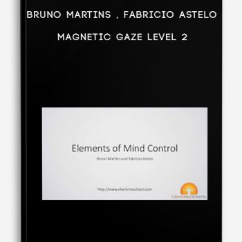 Bruno Martins , Fabricio Astelo – Magnetic Gaze Level 2