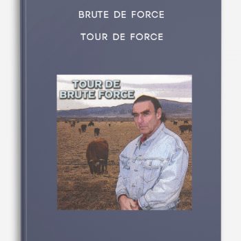 Brute De Force – Tour De Force